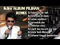 Download Lagu DJ IKLIM album pilihan terbaik REMIX PALING MANTUL 2022