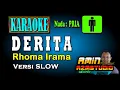 Download Lagu DERITA Rhoma Irama KARAOKE Nada PRIA Versi SLOW