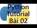Python - Bai 02 Bien trong Python