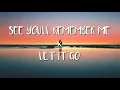 SAY YOU'LL REMEMBER ME X LET IT GO (REMIX) TIKTOK 2020