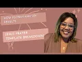Types of effective prayers Jesus Prayer Template Breakdown I m Planted Not Buried Buhle Lindwa
