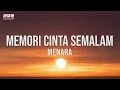 Menara - Memori Cinta Semalam (Official Lyric Video)