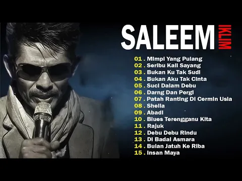 Download MP3 Saleem Iklim Full Album  - The Best Of Saleem Iklim Lagu Malaysia lama Populer