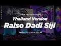 Download Lagu DJ RAISO DADI SIJI THAILAND STYLE x SLOW BASS || sabar sak untoro sayang || masdo || Dj FEBRI