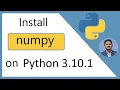 How to Install numpy library on Python 3 10 1 Windows 10