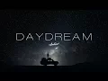 Download Lagu 'Daydream' Ambient Mix
