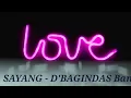 Download Lagu SAYANG - D'BAGINDAS Band, ( Lirik Lagu )