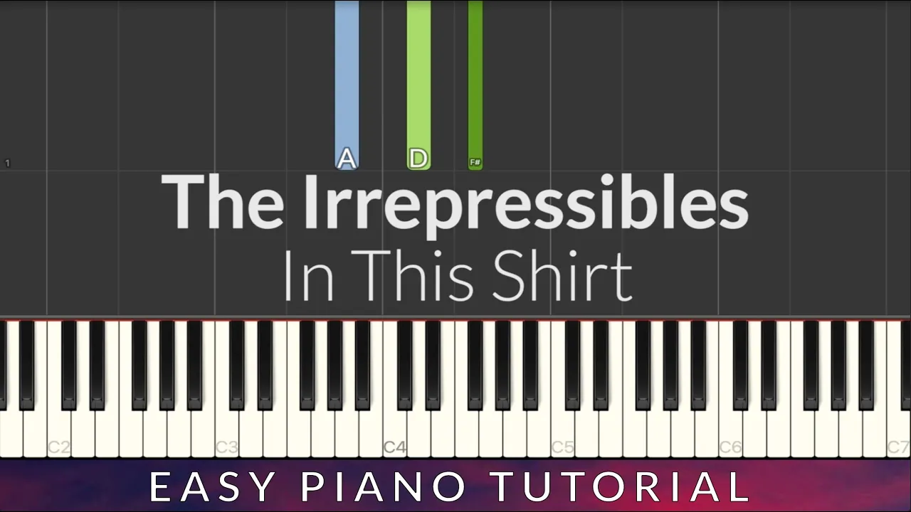 The Irrepressibles - In This Shirt EASY Piano Tutorial + Lyrics