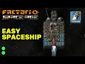 Easy Spaceship Design - Factorio Early Game Blueprint
