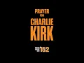 Download Lagu Praying for Charlie Kirk - God is moved by our faith - #Jesus is the Great Physician