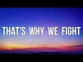 Ella Langley, Koe Wetzel - That's Why We Fight (Lyrics)