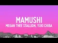 Download Lagu Megan Thee Stallion - Mamushi (Lyrics) (feat. Yuki Chiba)
