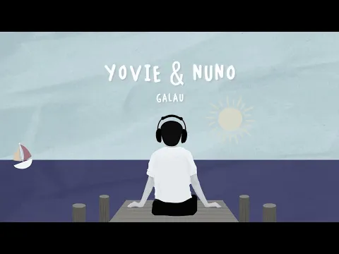 Download MP3 Yovie & Nuno - Galau