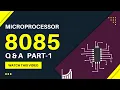 Microprocessor 8085 Questions and Answers Part - 1 2022
