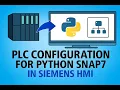 PLC Configuration Python Snap7 Communication Step-by-Step Initial Setup Guide