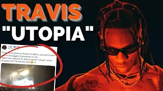 NEW THEORY On Travis Scott s New Album UTOPIA - Teases Possible RELEASE DATE