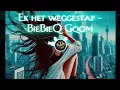 Ek het weggestap - BieBieQ Gqom