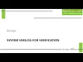 System Verilog Arrays - Fixed Array Dynamic Array Associative Array Queues