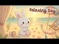 Download Lagu Relaxing Day Lofi Music ☀️🎧 4 Hour Happy Lofi Song 🌸 Cute Lofi ✨ relaxing music 🐇 Lofi Hip Hop