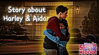 the full story of harley u0026 aidan love story from stuck in the middle