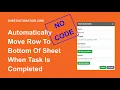 Automatically move row to bottom of same sheet when task is completed