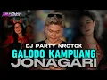 Download Lagu DJ GALODO KAMPUANG JONAGARI PARTY NROTOK VIRAL TIKTOK | PAIJO RMXR