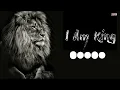 Download Lagu I am King viral ringtone new ringtone 2023 attitude ringtone bgm ringtones english ringtone bad boy