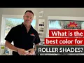 What roller shade color gives the best view-through