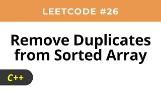 Remove Duplicates from Sorted Array - Leetcode 26