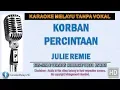 Lagu Julie Remie - Korban Percintaan | Karaoke | Tanpa Vokal | Minus One | Lirik Video HD