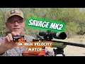 Lagu Savage MK2 / SK High Velocity Match!
