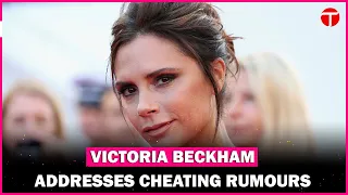 Victoria Beckham reflects on marriage with David Beckham amid old cheating allegations