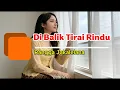 Lagu Di Balik Tirai Rindu - Rangga Jakalelana (AIX Music Video)