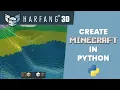 Create Minecraft in Python with Harfang3D