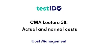 Measurement Concept 2 Actual and normal costs