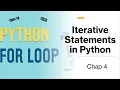 Python Basics Part 2 Iterative Statements in Python For Loop in Python
