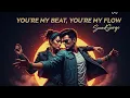 Lagu SoundSurge - You're My Beat, You're My Flow (Official Audio)