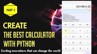 PART 2 How to Create a Super Cool Calculator for Android with Python