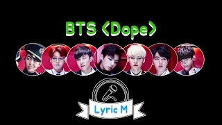 Lyric M BTS DOPE 방탄소년단 쩔어 