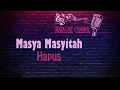 Download Lagu (HQ KARAOKE) Masya Masyitah - Hapus