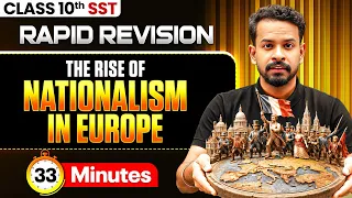The Rise of Nationalism in Europe ONE SHOT 🔥 | Class 10 SST Rapid Revision | Siddharth Sir