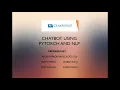 Chatbot using PyTorch NLP and Deep Learning