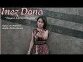 INEZ DONA - JANGAN KATAKAN RINDUKU - CIPT. ARY NAIMUTI