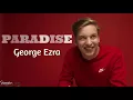 George Ezra - Paradise (Lyrics)