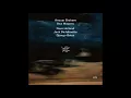 Anouar Brahem, Dave Holland, Jack DeJohnette & Django Bates - La nuit