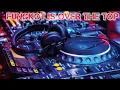 Lagu DJ MIXTAPE FUNGKOT OF THE WARE HOUSE - FUNGKOT IS OVER THE TOP FULL BASSS