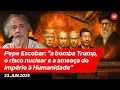 Download Lagu Pepe Escobar: a bomba Trump, o risco nuclear e a ameaça do Império à Humanidade (23.6.25)