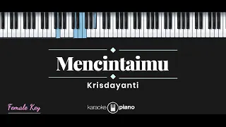Download Mencintaimu - Krisdayanti (KARAOKE PIANO - FEMALE KEY) MP3