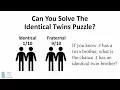 Counter-Intuitive Probability What s The Chance Twin Brothers Are Identical