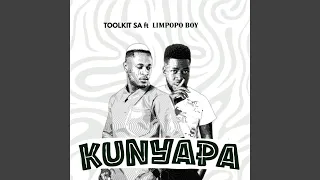 kunyapa feat limpopo boy 
